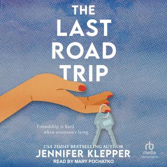 The Last Road Trip