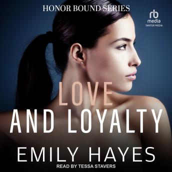 Love and Loyalty