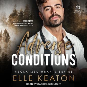 Adverse Conditions