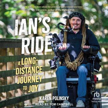 Ian's Ride: A Long-Distance Journey to Joy