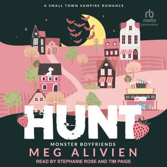 Hunt: A Small Town Vampire Romance