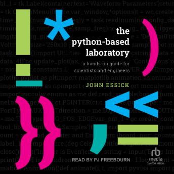 Listen Free to Python-Based Laboratory: A Hands-On Guide for Scientists ...