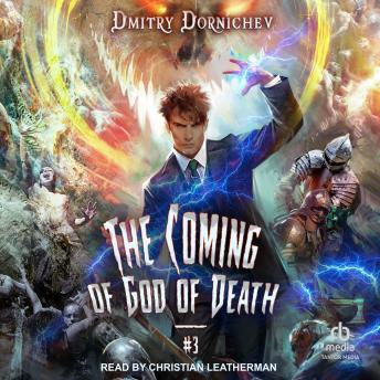 The Coming of God of Death: Book 3