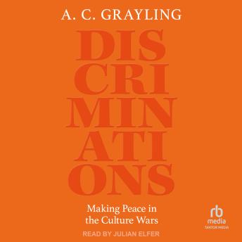 Discriminations: Making Peace in the Culture Wars