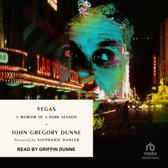 Vegas: A Memoir of a Dark Season