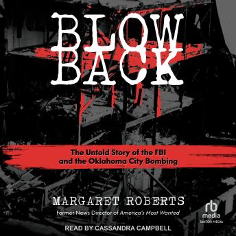 Book cover: Blowback: The Untold Story of the FBI and the Oklahoma City Bombing