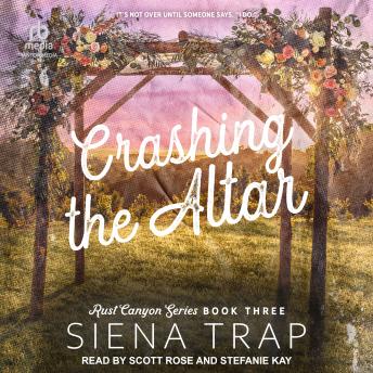 Crashing the Altar: A Country Romance