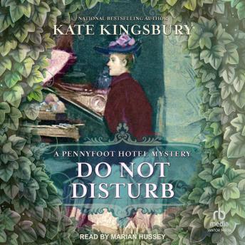 Do Not Disturb: A Pennyfoot Hotel Mystery