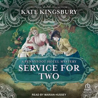 Service for Two: A Pennyfoot Hotel Mystery