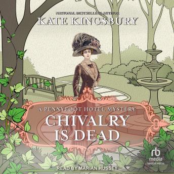 Chivalry is Dead: A Pennyfoot Hotel Mystery