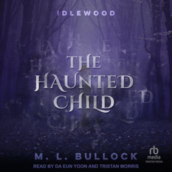 The Haunted Child