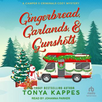 Gingerbread, Garlands, & Gunshots