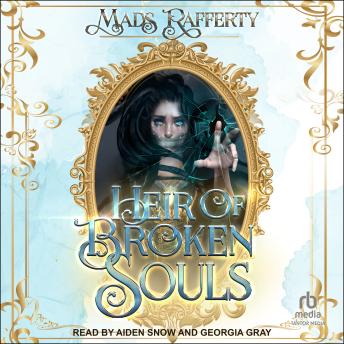 Heir of Broken Souls