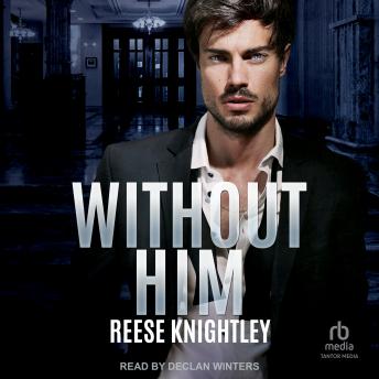 Without Him