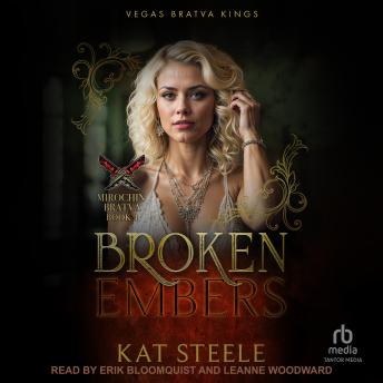 Broken Embers: Mirochin Bratva