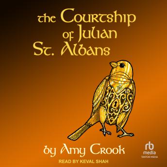 The Courtship of Julian St. Albans