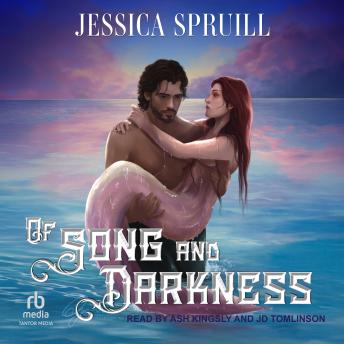 Of Song and Darkness - Jessica Spruill