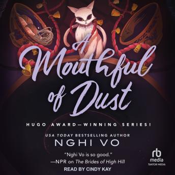 A Mouthful of Dust