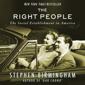 The Right People: The Social Establishment in America