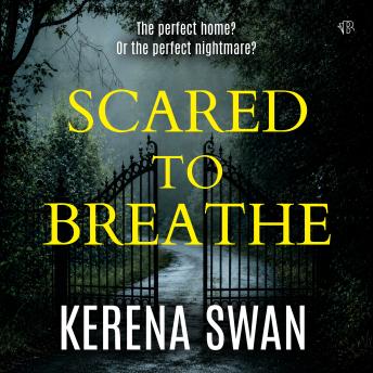Scared to Breathe: A Gripping Psychological Thriller