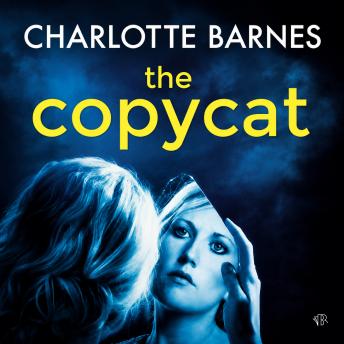 The Copycat: A Gripping Crime Thriller Full of Suspense and Mystery