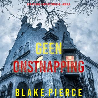 [Dutch; Flemish] - Geen Ontsnapping (Een Valerie Law FBI Thriller—Boek 9): Digitaal voorgelezen door een electronisch gegenereerde stem