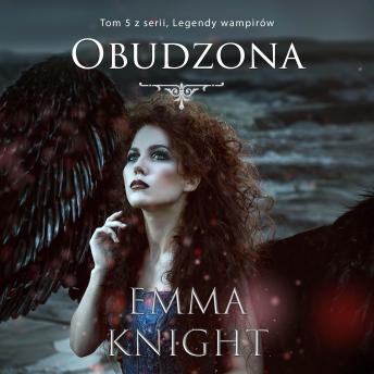 [Polish] - Obudzona (Tom 5 z serii, Legendy wampirów)