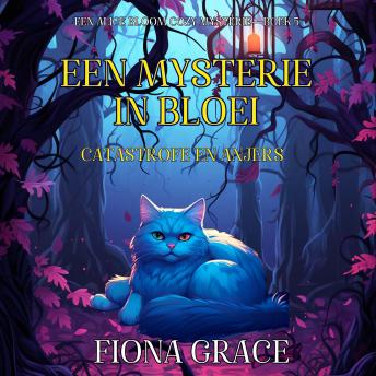 [Dutch; Flemish] - Een Mysterie In Bloei: Catastrofe En Anjers (Een Alice Bloom Cozy Mysterie—Boek 5): Digitaal voorgelezen door een electronisch gegenereerde stem