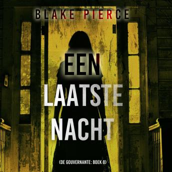 [Dutch; Flemish] - Een Laatste Nacht (De Gouvernante: Boek 8): Digitaal voorgelezen door een electronisch gegenereerde stem