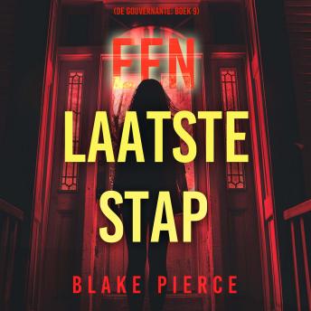 [Dutch; Flemish] - Een Laatste Stap (De Gouvernante: Boek 9): Digitaal voorgelezen door een electronisch gegenereerde stem