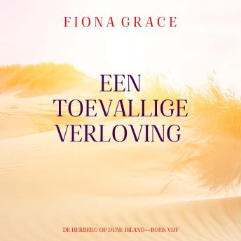 [Dutch; Flemish] - Een Toevallige Verloving (De Herberg op Dune Island—Boek Vijf): Digitaal voorgelezen door een electronisch gegenereerde stem