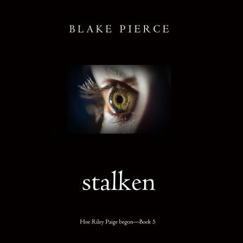 [Dutch; Flemish] - Stalken (Hoe Riley Paige begon—Boek 5): Digitaal voorgelezen door een electronisch gegenereerde stem
