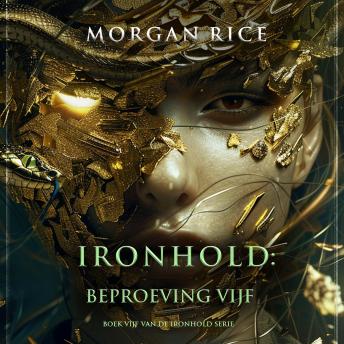 [Dutch; Flemish] - Ironhold: Beproeving Vijf (Boek Vijf van de Ironhold Serie): Digitaal voorgelezen door een electronisch gegenereerde stem