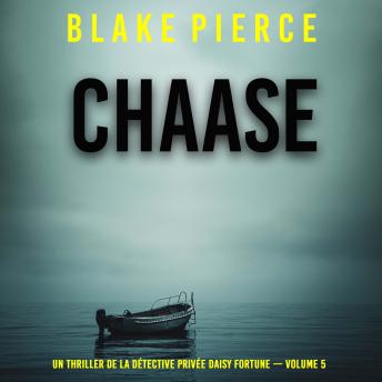 [French] - Chasse (Un thriller de la détective privée Daisy Fortune — Volume 5): Narration par une voix synthétisée