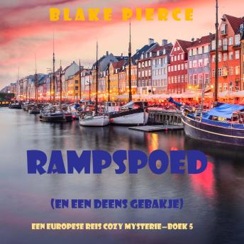 [Dutch; Flemish] - Rampspoed (en Een Deens Gebakje) (Een Europese Reis Cozy Mysterie—Boek 5): Digitaal voorgelezen door een electronisch gegenereerde stem