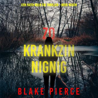 [Dutch; Flemish] - Zo Krankzinnig (Een Faith Bold FBI Thriller—Boek Negen): Digitaal voorgelezen door een electronisch gegenereerde stem