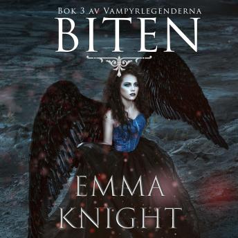 [Swedish] - Biten (Bok 3 av Vampyrlegenderna)