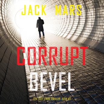 [Dutch; Flemish] - Corrupt Bevel (Een Troy Stark Thriller—Boek #7): Digitaal voorgelezen door een electronisch gegenereerde stem