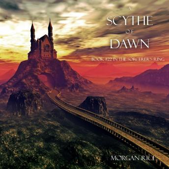 A Scythe of Dawn (The Sorcerer’s Ring—Book #22)