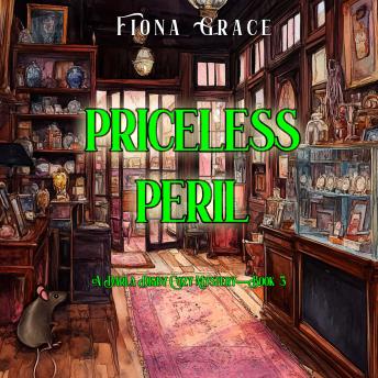 Priceless Peril (A Darla Digby Cozy Mystery—Book 3): Digitally narrated using a synthesized voice