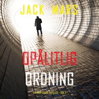 [Swedish] - Opålitlig ordning (En Troy Stark-thriller – Bok 7): Digitalt inläst via en datorgenererad röst