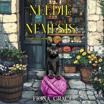 Needle Nemesis (A Hazel Stitchworth Cozy Mystery—Book 3): Digitally narrated using a synthesized voice