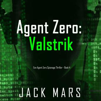 [Dutch; Flemish] - Agent Zero: Valstrik (Een Agent Zero Spionage Thriller - Boek 4): Digitaal voorgelezen door een electronisch gegenereerde stem
