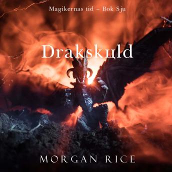 [Swedish] - Drakskölden (Magikernas tid – bok 7): Digitalt inläst via en datorgenererad röst