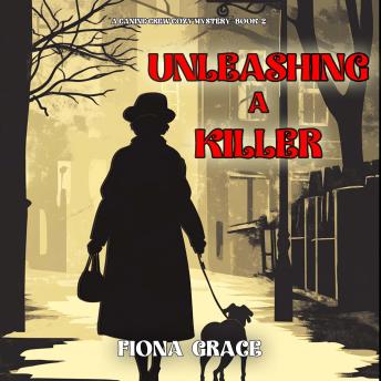 Unleashing A Killer (A Canine Crew Mystery—Book 2): Digitally narrated using a synthesized voice