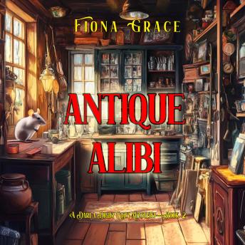Antique Alibi (A Darla Digby Cozy Mystery—Book 2): Digitally narrated using a synthesized voice