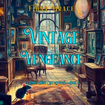 Vintage Vengeance (A Darla Digby Cozy Mystery—Book 5): Digitally narrated using a synthesized voice