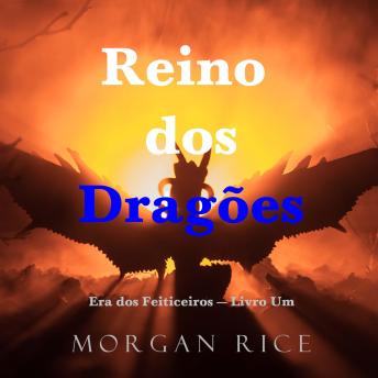 [Portuguese] - Reino dos Dragões (Era dos Feiticeiros — Livro Um): Narrado digitalmente por uma voz sintética