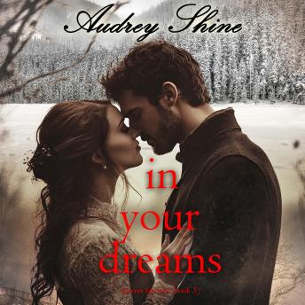 In Your Dreams (Forever Fairview—Book 3): Digitally narrated using a synthesized voice