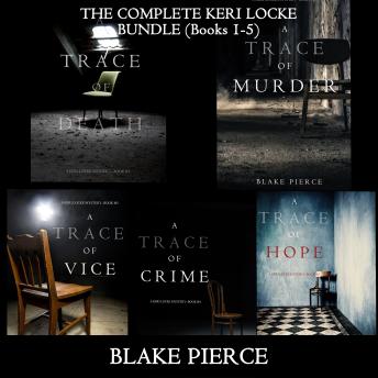 A Keri Locke Mystery Bundle: A Trace of Death (#1), A Trace of Murder (#2), A Trace of Vice (#3), A Trace of Crime (#4), and A Trace of Hope (#5)